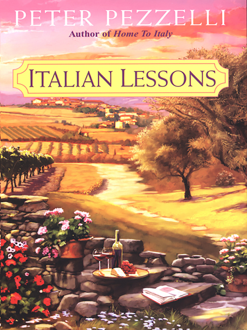 Title details for Italian Lessons by Peter Pezzelli - Available